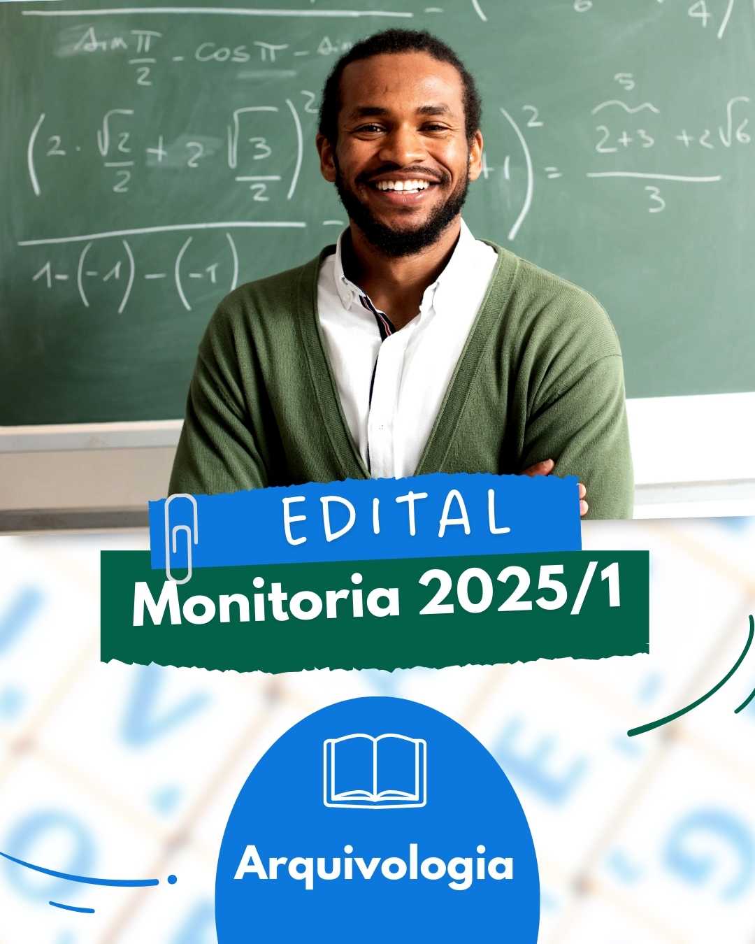 Edital Monitoria 2025 arqu