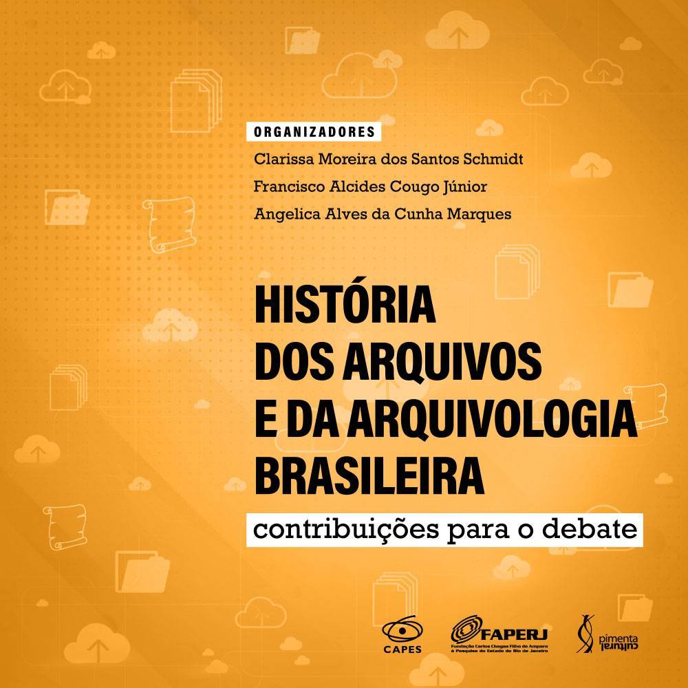 Capa do livro História dos Arquivos e da Arquivologia brasileira